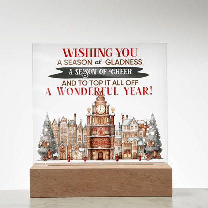 Wishing You a Season of Gladness Holiday Acrylic Plaque with Lighted LED Wooden Base