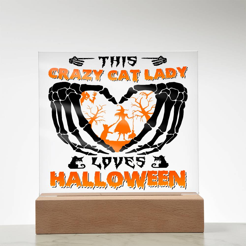 Crazy Cat Lady Loves Halloween Acrylic Plaque Decor