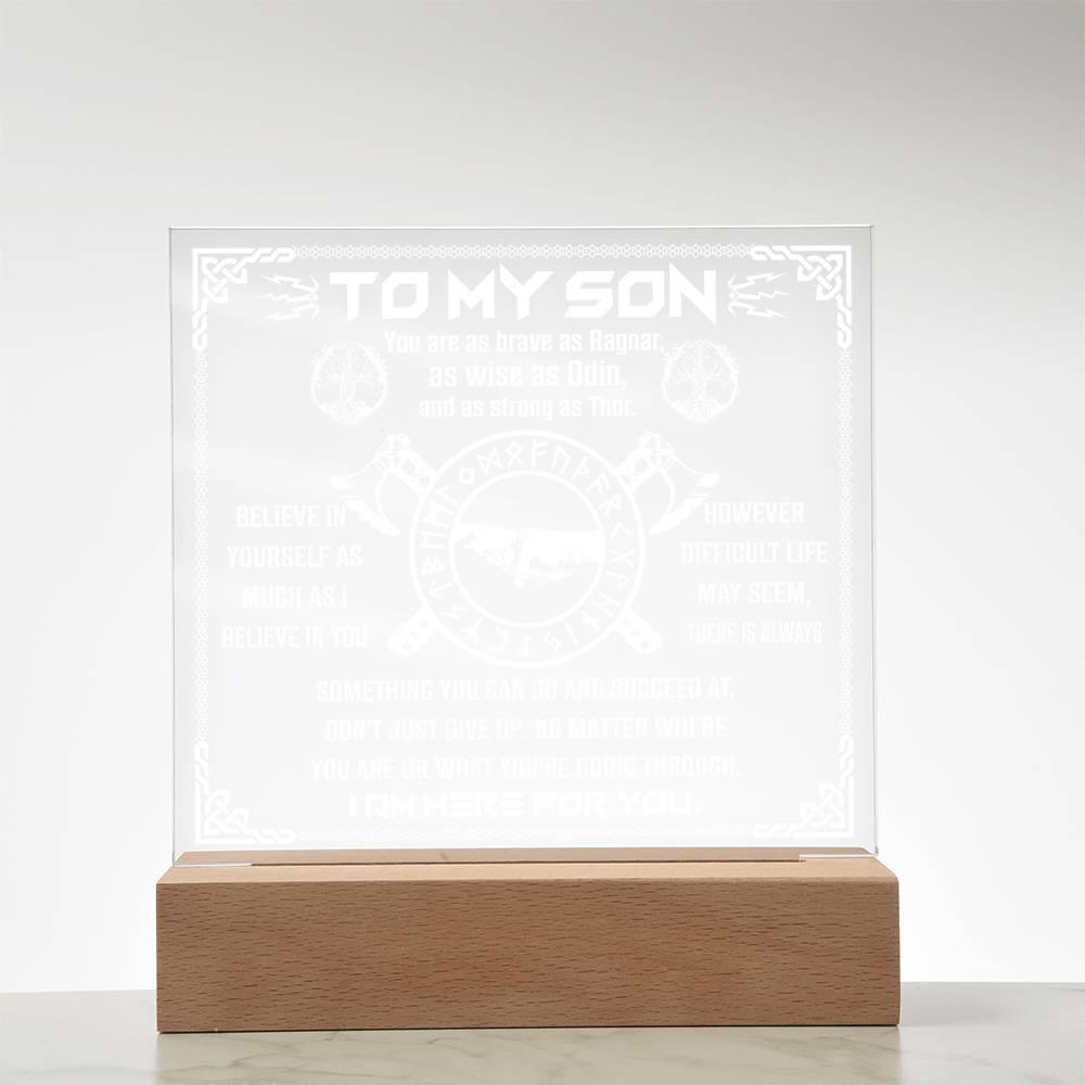 Gift for Son You are as Brave as Ragnar Inspirational Acrylic Plaque