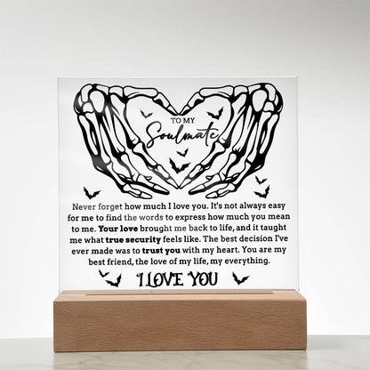 Soulmate - True Security - Halloween Acrylic Square Plaque with LED Lighted Wooden Base