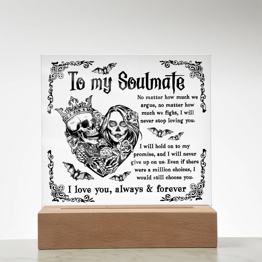 Soulmate - Never Stop Loving You - Halloween Acrylic Square Plaque with LED Wooden Base