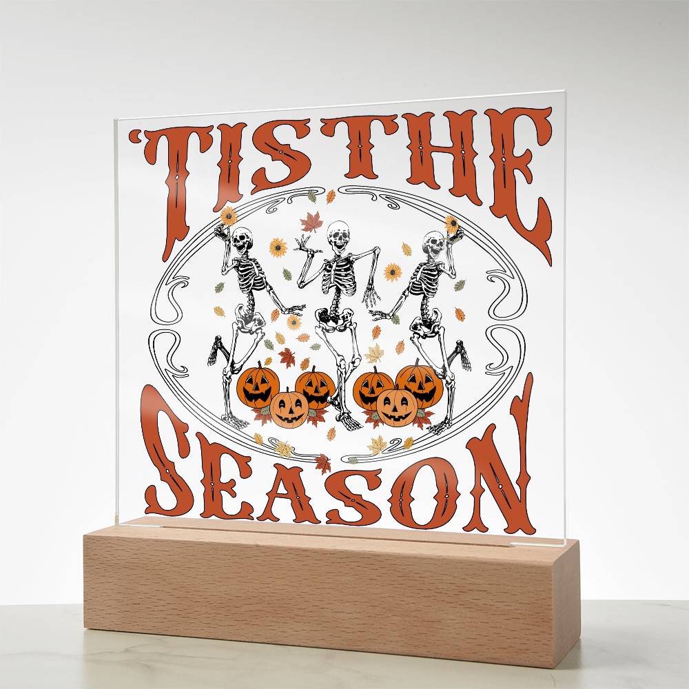 Halloween Decor - Tis The Season Acrylic Square Plaque with LED Wooden Base