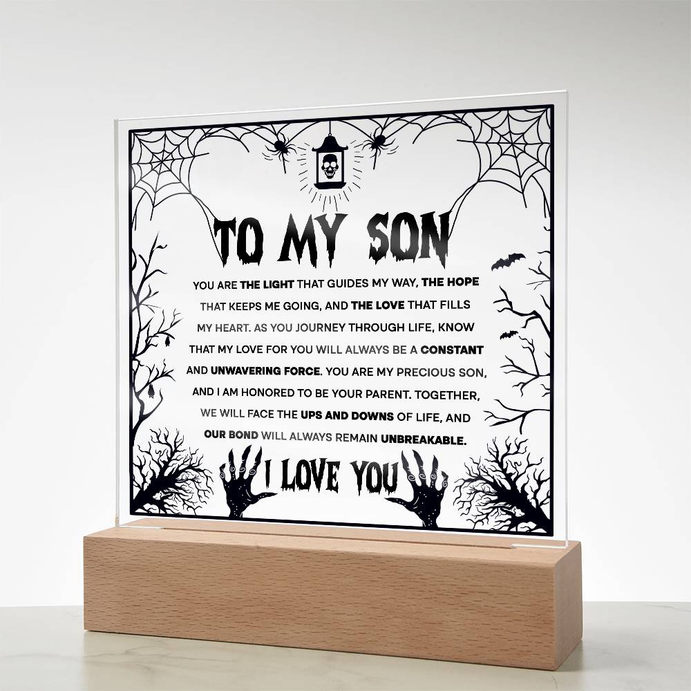 Son - Unwavering Force - Halloween Acrylic Square Plaque with LED Wooden Base