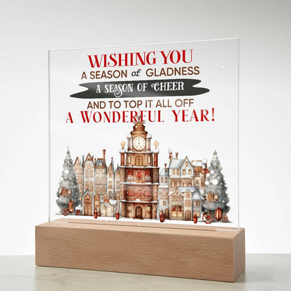 Wishing You a Season of Gladness Holiday Acrylic Plaque with Lighted LED Wooden Base