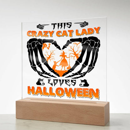 Crazy Cat Lady Loves Halloween Acrylic Plaque Decor