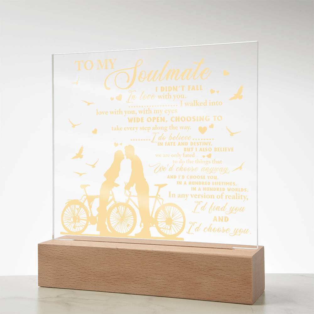 Soulmate - I Believe in Fate And Destiny Acrylic Plaque with Lighted LED Wooden Base