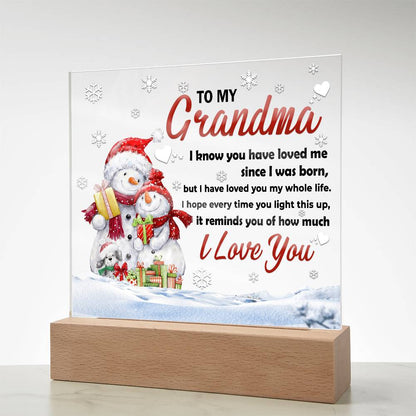 Grandma - Loved You My Whole Life Square Acrylic Plaque with Lighted LED Wooden Base