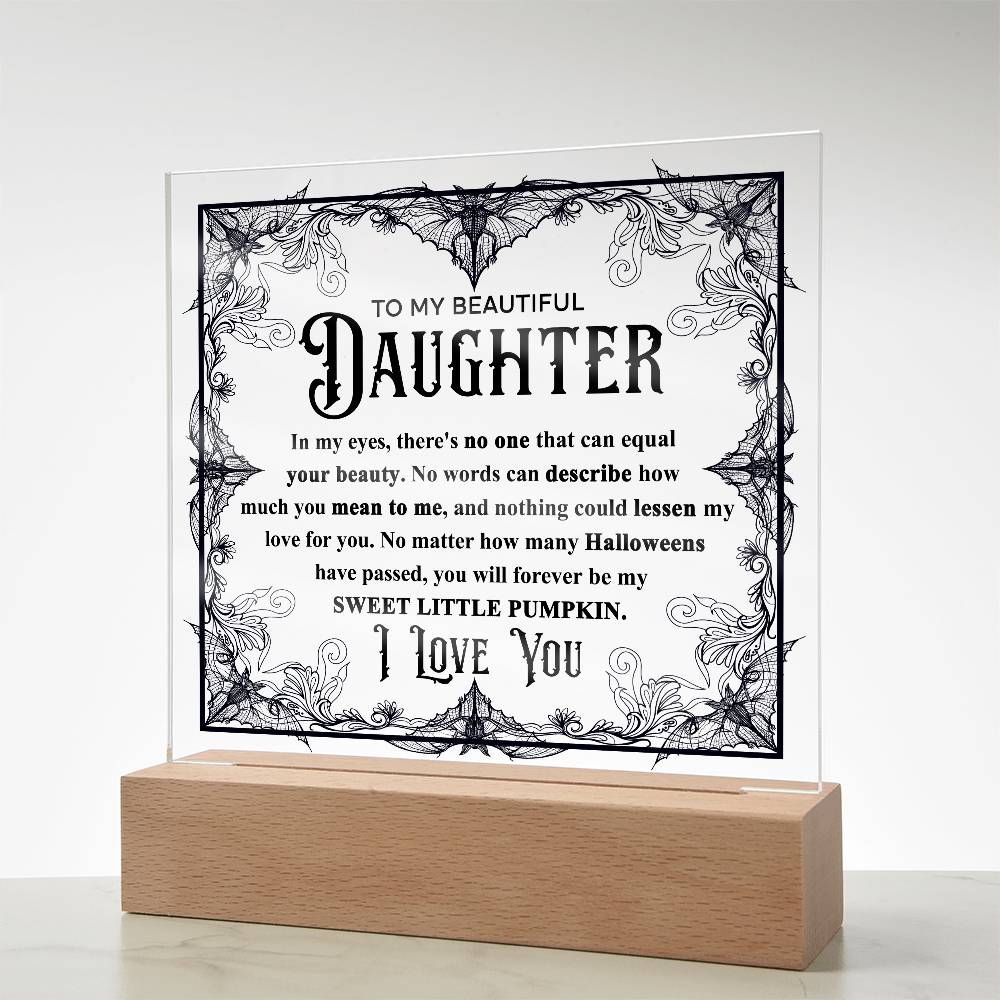 Daughter - Sweet Little Pumpkin Acrylic Square Plaque with Lighted LED Wooden Base