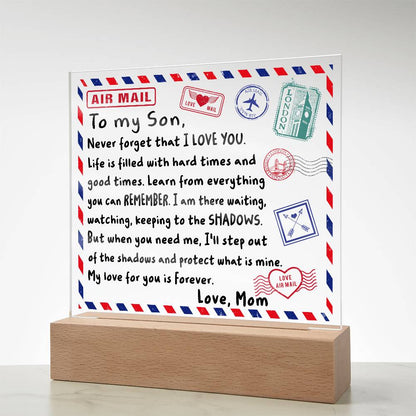 Letter To My Son, Love, Mom Acrylic Square Plaque with LED Wooden Base