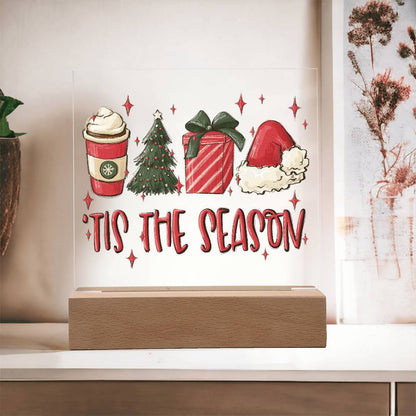 Tis The Season - Christmas Acrylic Plaque with Lighted LED Wooden Base