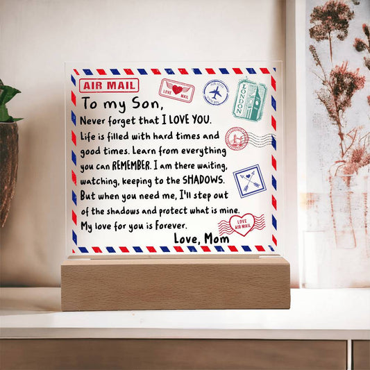 Letter To My Son, Love, Mom Acrylic Square Plaque with LED Wooden Base