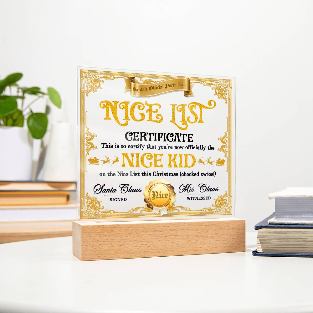 Christmas Decor - Nice Kid List Certificate Acrylic Square Plaque with LED Wooden Base