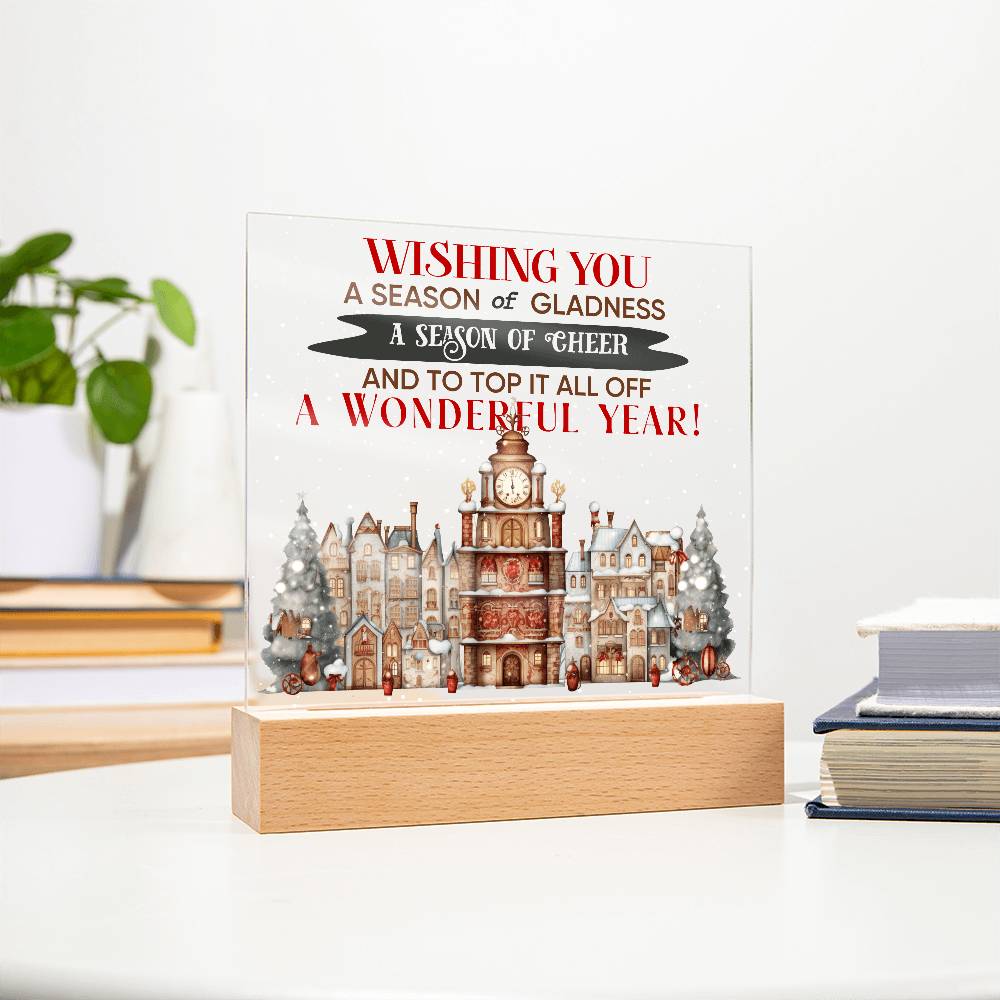 Wishing You a Season of Gladness Holiday Acrylic Plaque with Lighted LED Wooden Base