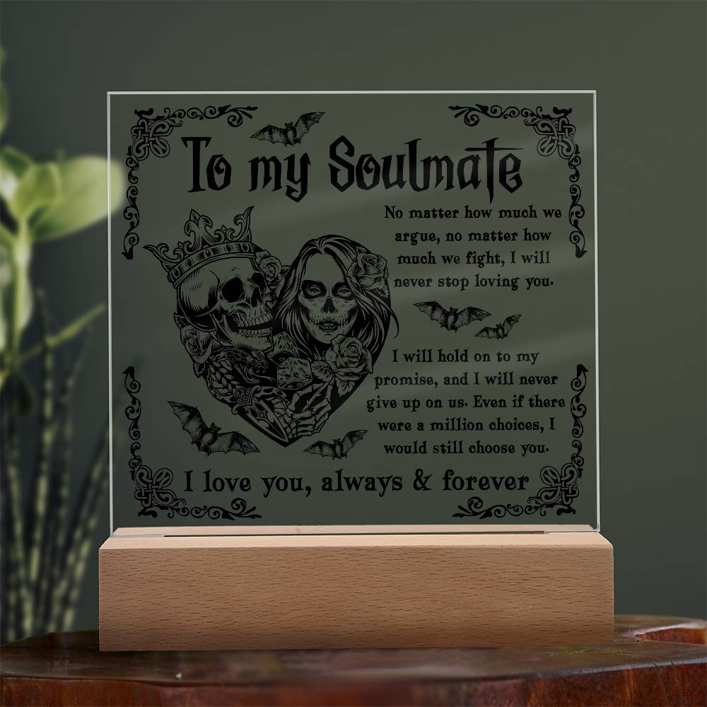 Soulmate - Never Stop Loving You - Halloween Acrylic Square Plaque with LED Wooden Base