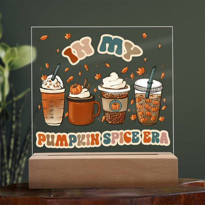 Pumpkin Spice Era Acrylic Square Plaque with LED Wooden Base