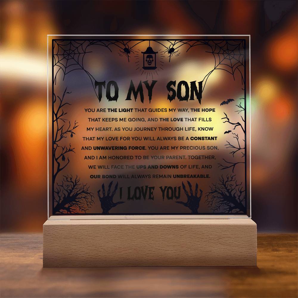 Son - Unwavering Force - Halloween Acrylic Square Plaque with LED Wooden Base