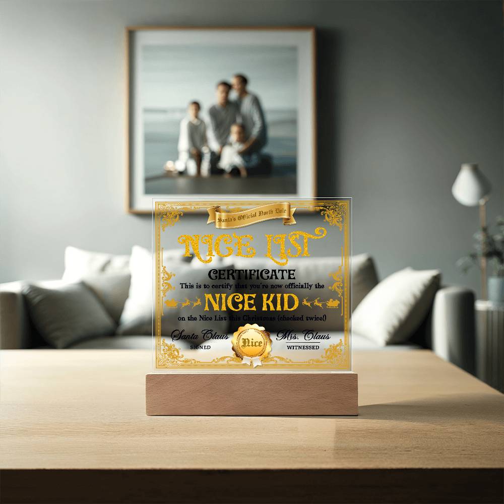 Christmas Decor - Nice Kid List Certificate Acrylic Square Plaque with LED Wooden Base