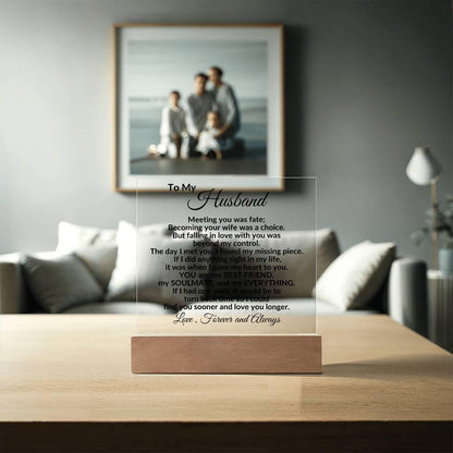 Heartfelt Gift for Husband - You are my Best Friend, My Soulmate, My Everything Anniversary Birthday Valentine Engraved Acrylic Plaque