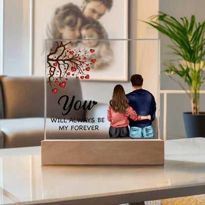 To My Soulmate You Will Always be My Forever Acrylic Plaque