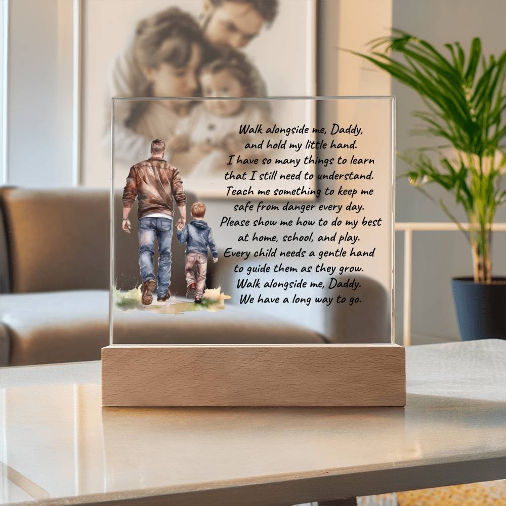 Father and Son Walk Alongside Me, Daddy Personalized Acrylic Plaque