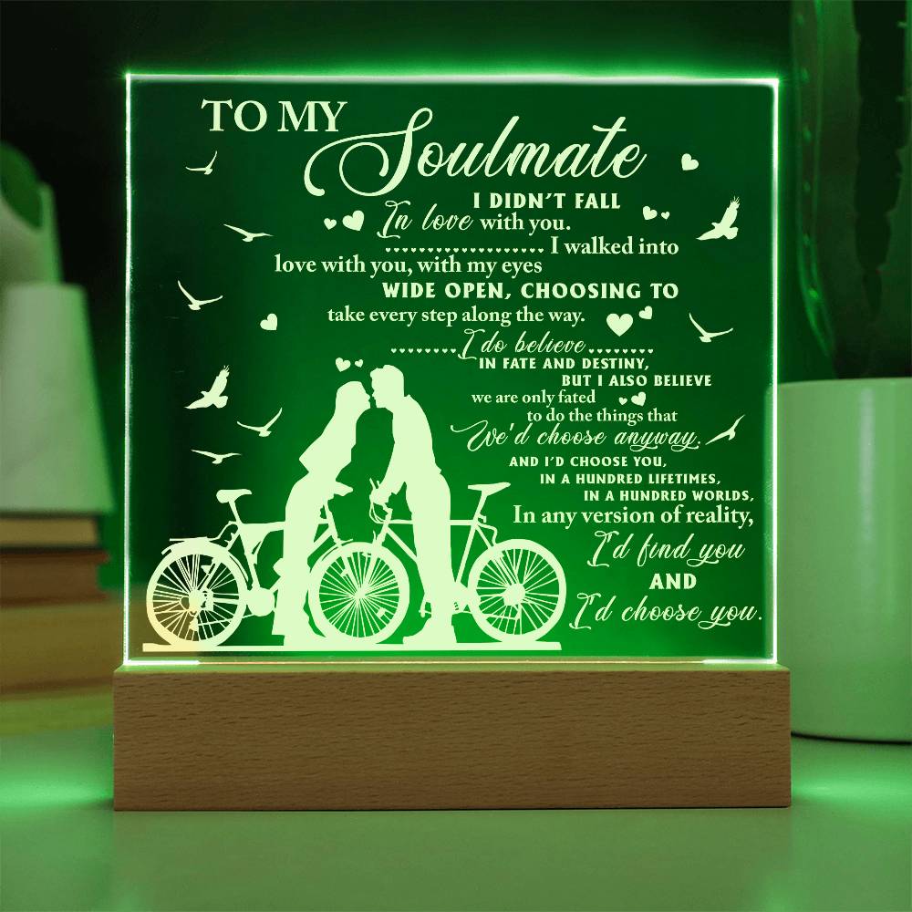 Soulmate - I Believe in Fate And Destiny Acrylic Plaque with Lighted LED Wooden Base