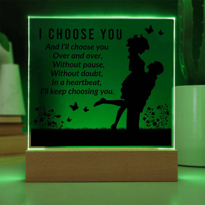 Gift for Soulmate I Choose You Acrylic Plaque