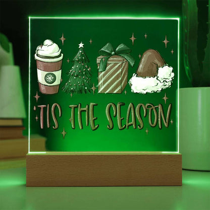 Tis The Season - Christmas Acrylic Plaque with Lighted LED Wooden Base