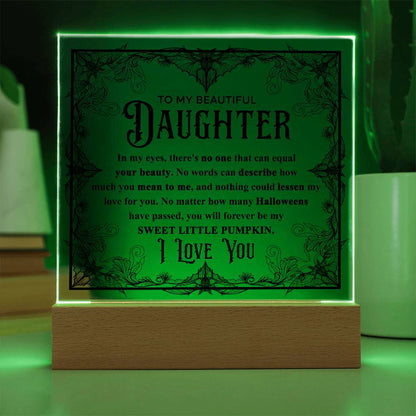 Daughter - Sweet Little Pumpkin Acrylic Square Plaque with Lighted LED Wooden Base