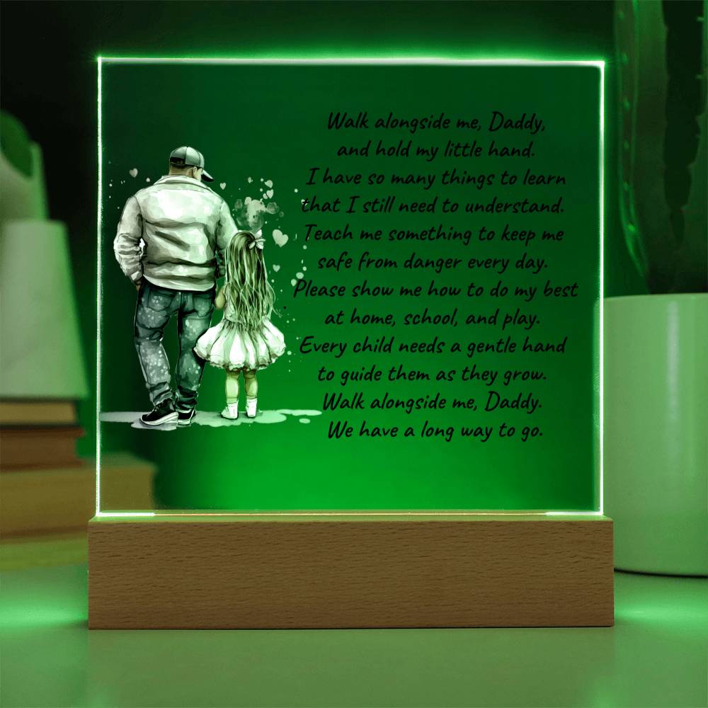 Father and Daughter Walk Alongside Me, Daddy Personalized Acrylic Plaque