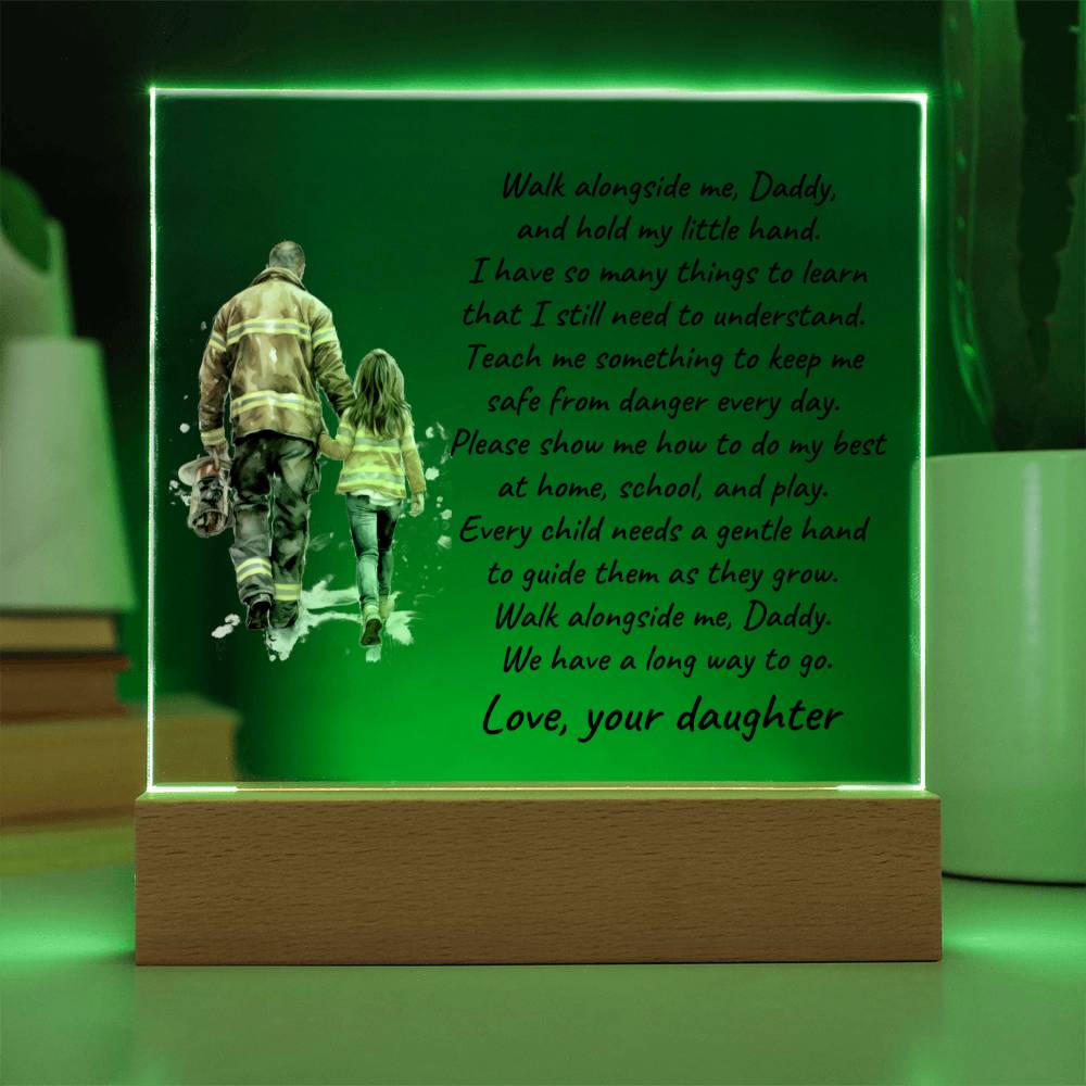 Firefighter Father and Daughter Walk with Me Personalized Acrylic Plaque