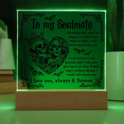 Soulmate - Never Stop Loving You - Halloween Acrylic Square Plaque with LED Wooden Base