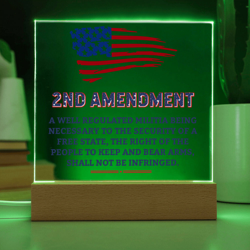 Second Amendment Patriotic Acrylic Square Plaque with LED Wooden Base