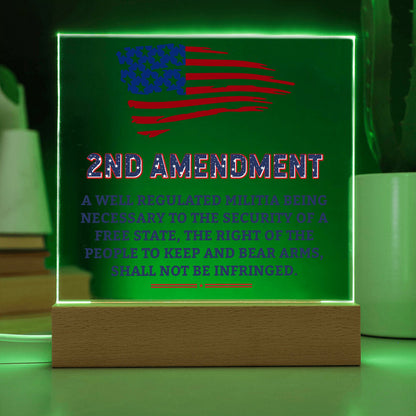 Second Amendment Patriotic Acrylic Square Plaque with LED Wooden Base