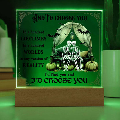 Halloween Decor - I Choose You Acrylic Square Plaque with LED Wooden Base