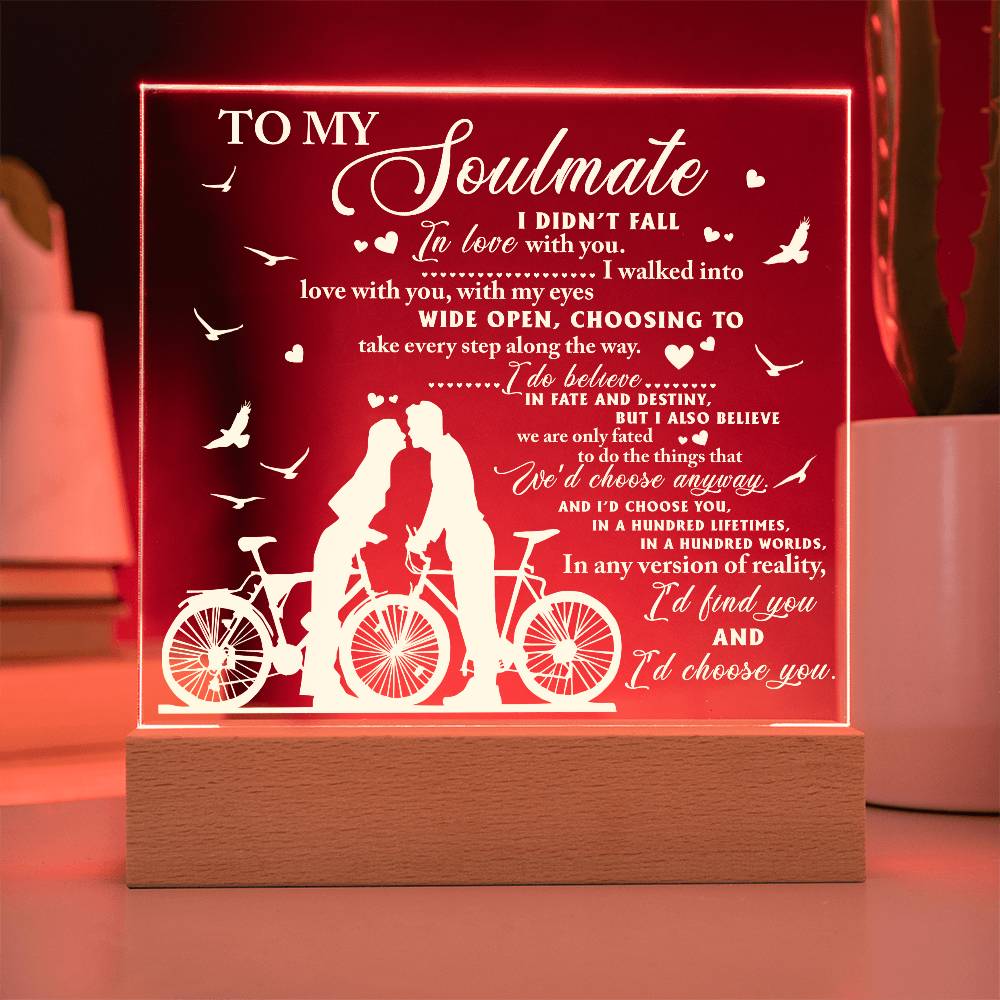 Soulmate - I Believe in Fate And Destiny Acrylic Plaque with Lighted LED Wooden Base