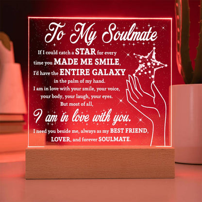 Soulmate Gift - Catch a Star Acrylic Plaque with Lighted LED Wooden Base