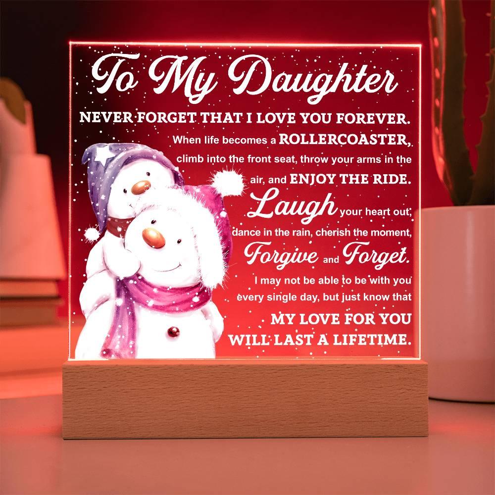 Daughter Gift - Enjoy The Ride Acrylic Square Plaque with LED Wooden Base