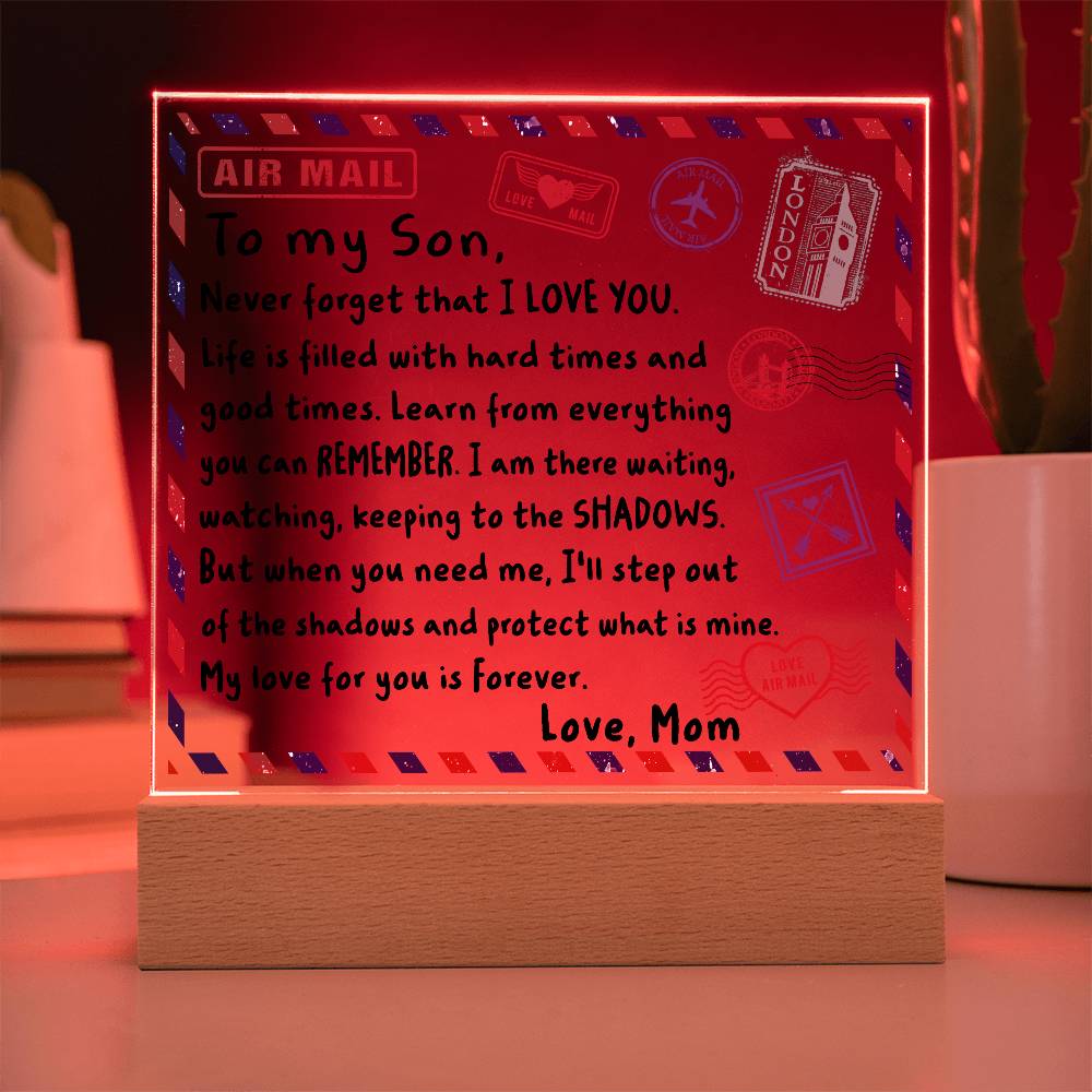 Letter To My Son, Love, Mom Acrylic Square Plaque with LED Wooden Base