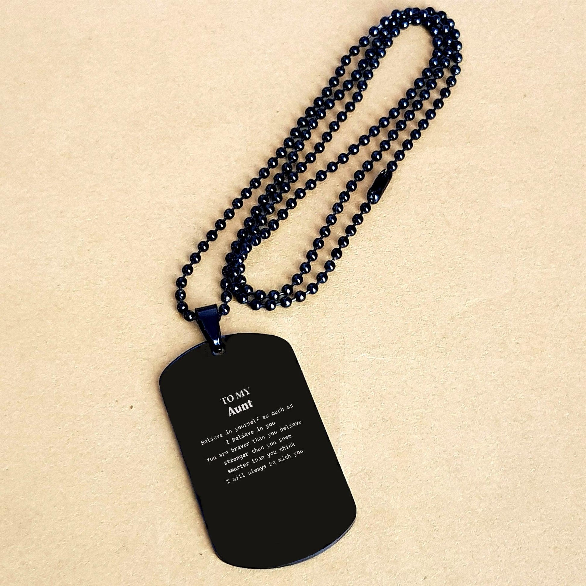 Aunt Black Dog Tag Engraved Necklace You are braver than you believe, stronger than you seem, Inspirational Birthday, Christmas Gifts - Mallard Moon Gift Shop