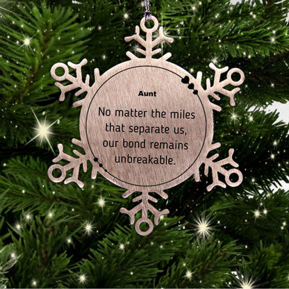 Aunt Long Distance Relationship Gifts, No matter the miles that separate us, Cute Love Snowflake Ornament For Aunt, Birthday Christmas Unique Gifts For Aunt - Mallard Moon Gift Shop