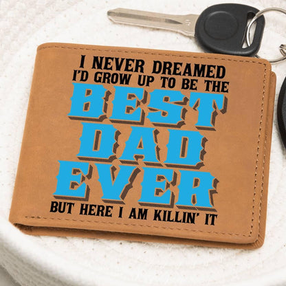 Best Dad Ever Custom Printed Leather Wallet - Mallard Moon Gift Shop