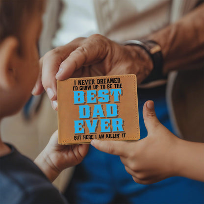 Best Dad Ever Custom Printed Leather Wallet