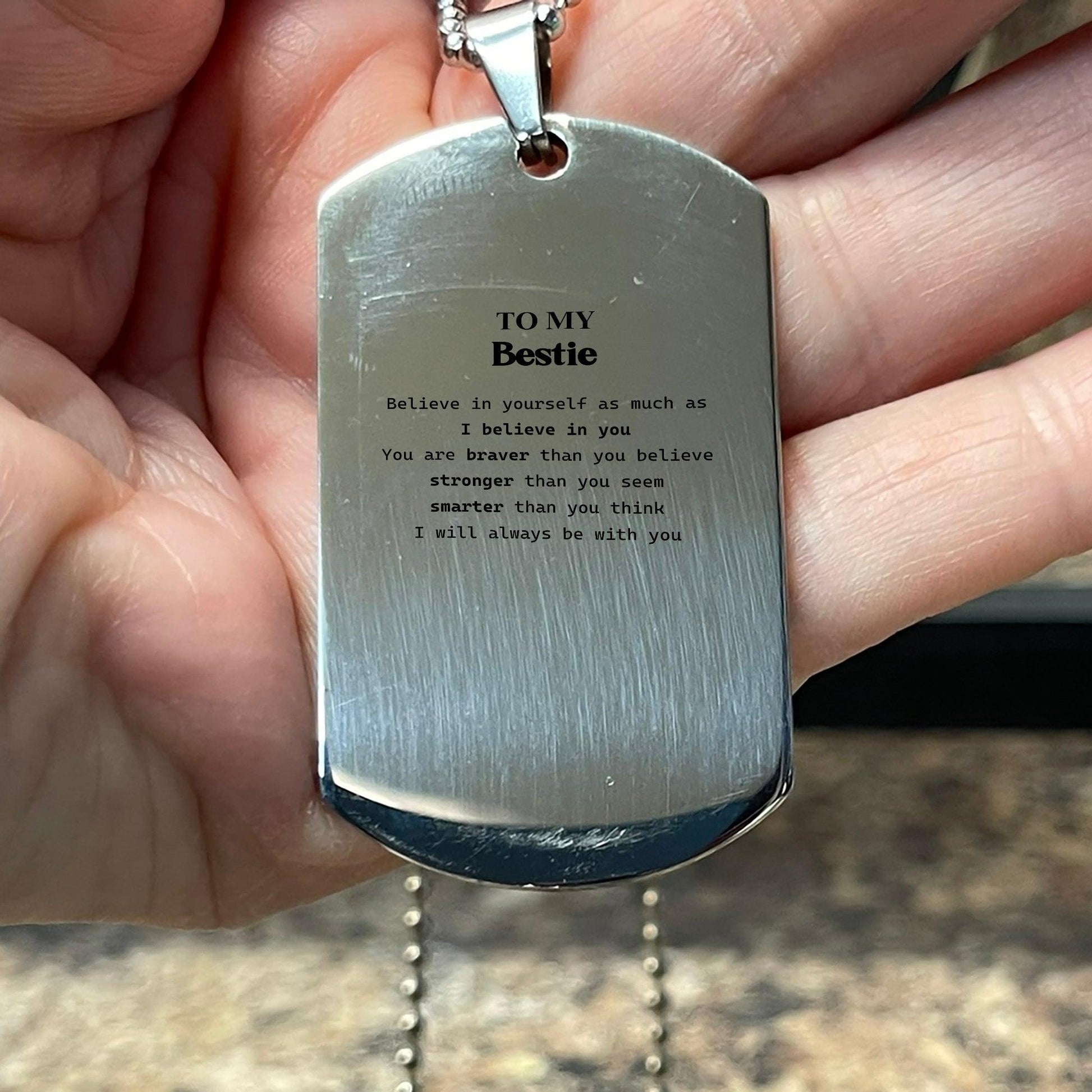 Bestie Silver Dog Tag Engraved Necklace You are braver than you believe, stronger than you seem, Inspirational Birthday, Christmas Gifts - Mallard Moon Gift Shop