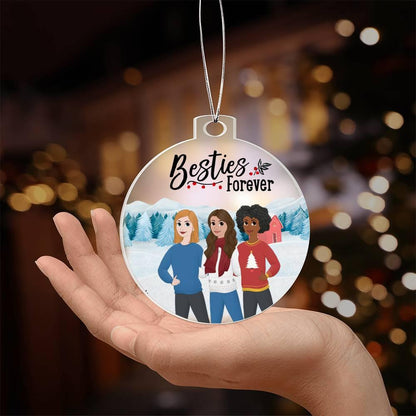 Besties Are Forever Personalized Winter Acrylic Keepsake Ornament - Mallard Moon Gift Shop