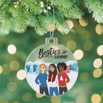 Besties Are Forever Personalized Winter Acrylic Keepsake Ornament - Mallard Moon Gift Shop