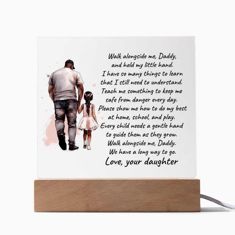 Black Father and Daughter Walk with Me Daddy Personalized Acrylic Plaque - Mallard Moon Gift Shop