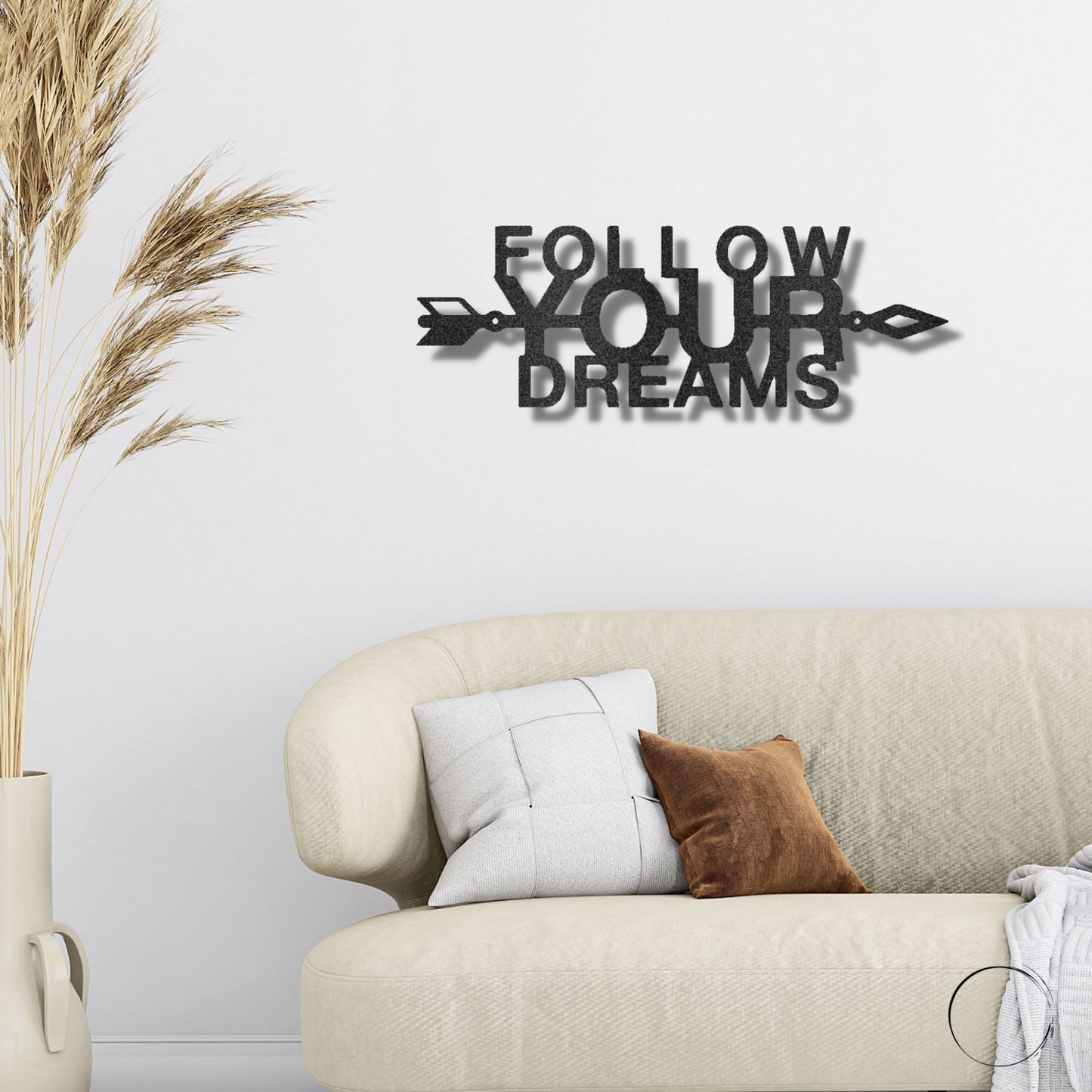 Follow Your Dreams Motivational Metal Art Wall Sign