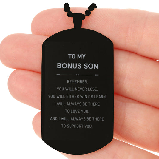 Bonus Son Gifts, To My Bonus Son Remember, you will never lose. You will either WIN or LEARN, Keepsake Black Dog Tag For Bonus Son Engraved, Birthday Christmas Gifts Ideas For Bonus Son X-mas Gifts - Mallard Moon Gift Shop