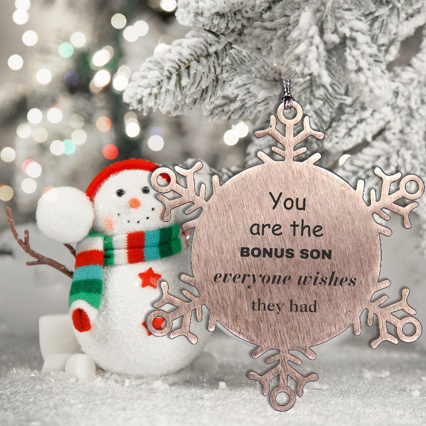 Bonus Son Snowflake Ornament, Everyone wishes they had, Inspirational Ornament For Bonus Son, Bonus Son Gifts, Birthday Christmas Unique Gifts For Bonus Son - Mallard Moon Gift Shop