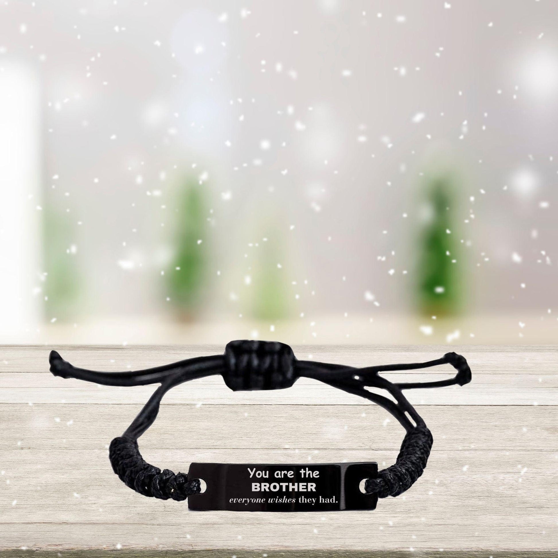 Brother Black Rope Bracelet, You are the brother everyone wishes they had, Inspirational Birthday Christmas Unique Gifts - Mallard Moon Gift Shop